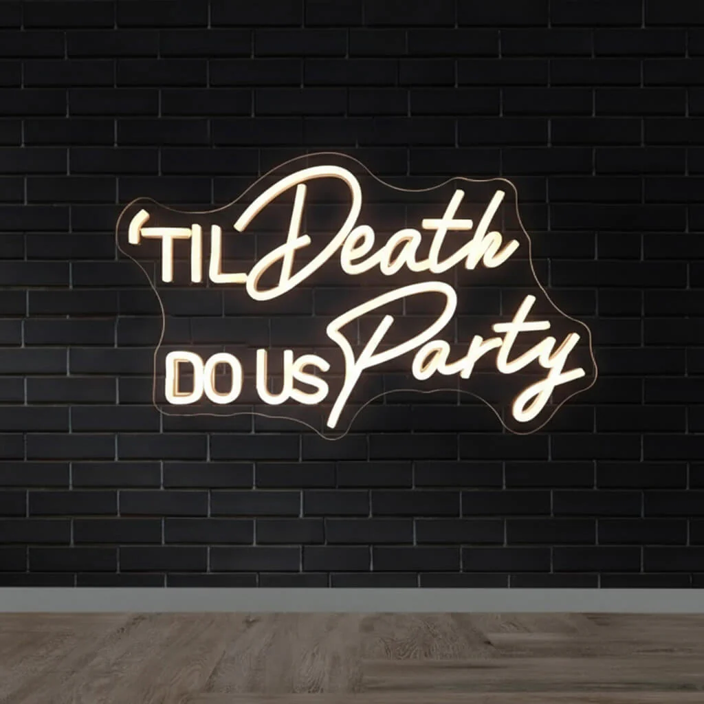 Til Death Do Us Party Wedding LED Neon Sign - Image 3
